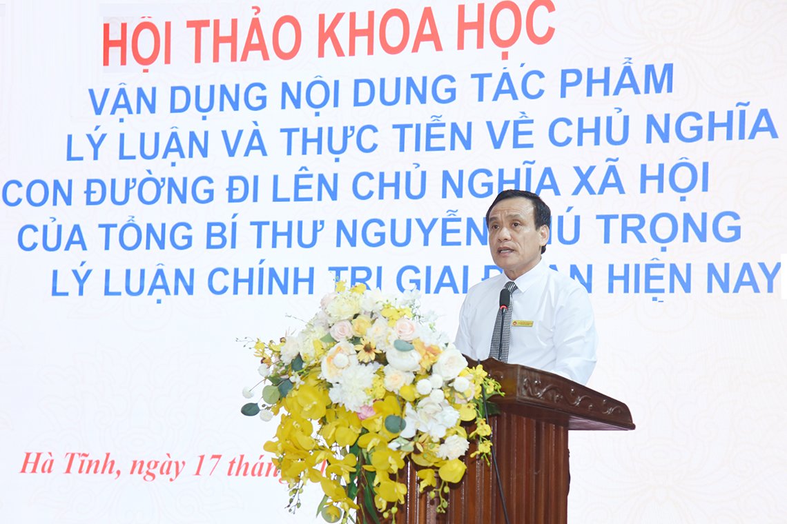 (ĐCSVN) - Hội thảo khoa học về nội dung tác phẩm của Tổng Bí thư Nguyễn Phú Trọng do Trường Chính trị Trần Phú (Hà Tĩnh) tổ chức đã cung cấp thêm những luận cứ khoa học, thực tiễn sinh động vào nghiên cứu, giảng dạy lý luận chính trị.