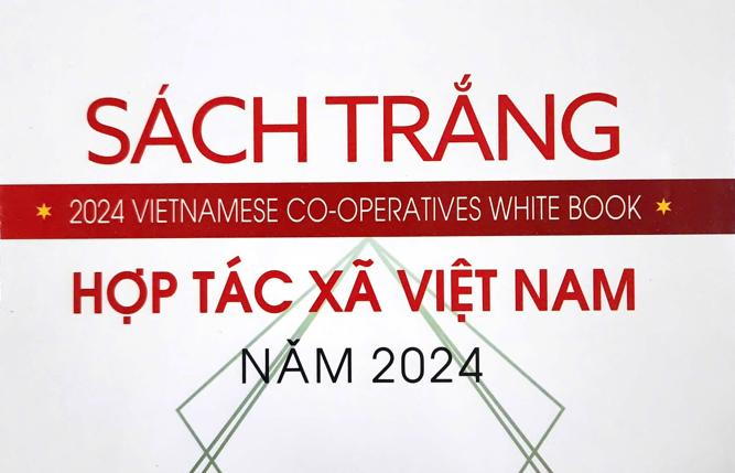 Sách trắng Hợp tác xã Việt Nam năm 2024