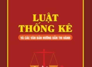 Luật Thống kê và các văn bản hướng dẫn thi hành