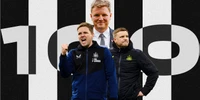 Chào mừng Eddie Howe với mốc 100 trận đấu cho Newcastle