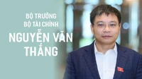 Ông Nguyễn Văn Thắng được phê chuẩn giữ chức Bộ trưởng Bộ Tài chính 