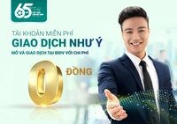 “Tài khoản miễn phí – Giao dịch như ý” với BIDV