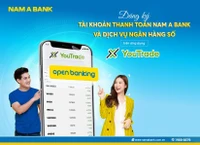 Nam A Bank cùng YouTrade triển khai cộng đồng tài chính toàn diện