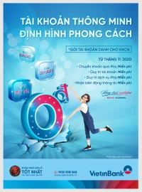 “Tài khoản thông minh - Định hình phong cách” của VietinBank có gì vượt trội?