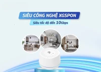 VNPT cung cấp đường truyền Internet thế hệ mới XGSPON