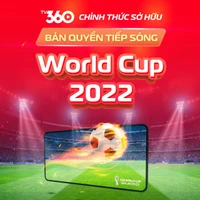 Viettel TV360 có bản quyền tiếp sóng đầy đủ World Cup 2022