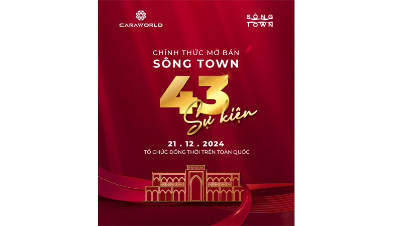  43 sự kiện mở bán Sông Town-CaraWorld diễn ra đồng loạt trên toàn quốc 