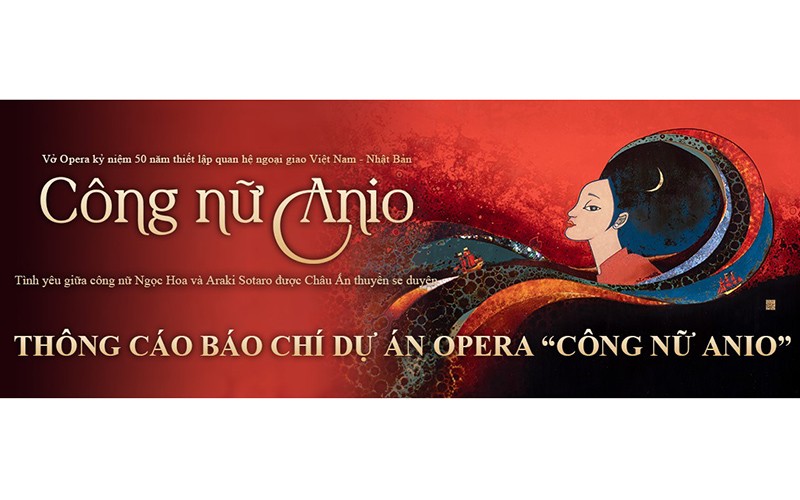  Công bố dự án opera Công nữ Anio 