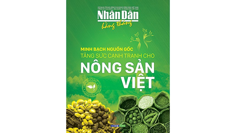  Đón đọc Nhân Dân hằng tháng số 318 (tháng 10/2023) 